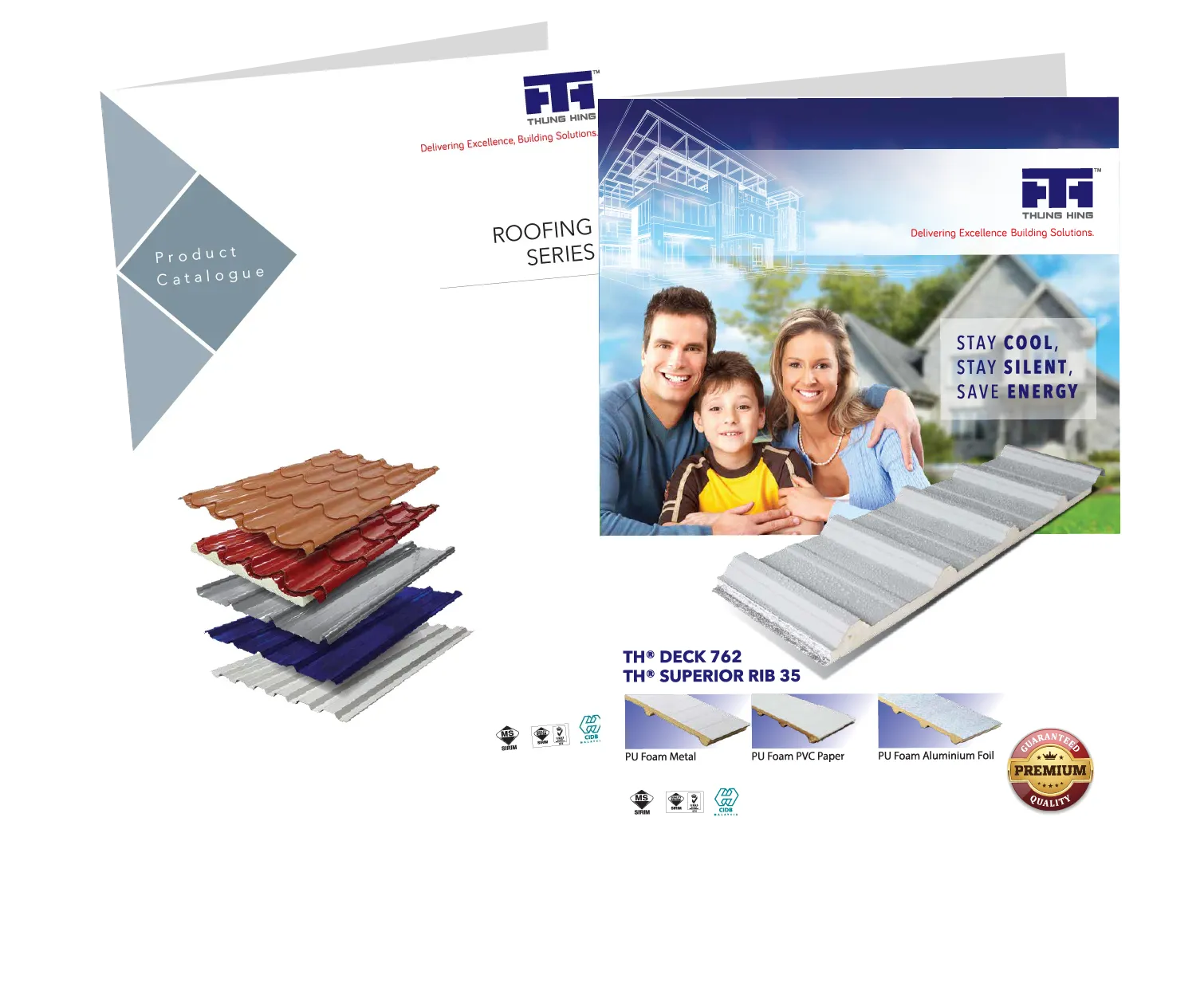 Thung Hing's Metal Roofing and Insulation Roofing Deck 762 and Superior RIB 35 Catalogue.