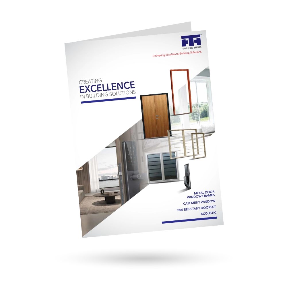 Thung Hing's Metal Door and Window Frames, Fire Resistant Doorset, Casement Window, and Acoustic Catalogue.